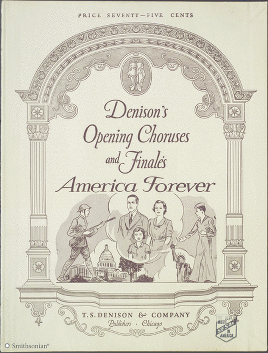 Denison's Opening Choruses and Finales: America Forever