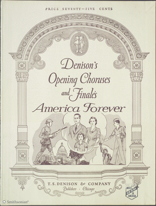 Book cover for Denison's Opening Choruses and Finales: America Forever