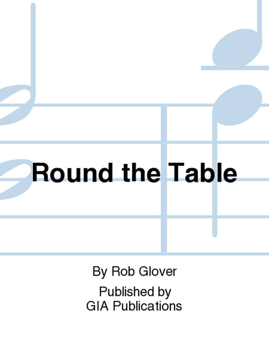 Round the Table