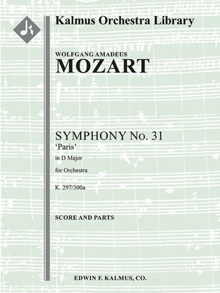 Symphony No. 31 in D, K. 297/300a 'Paris Symphony'