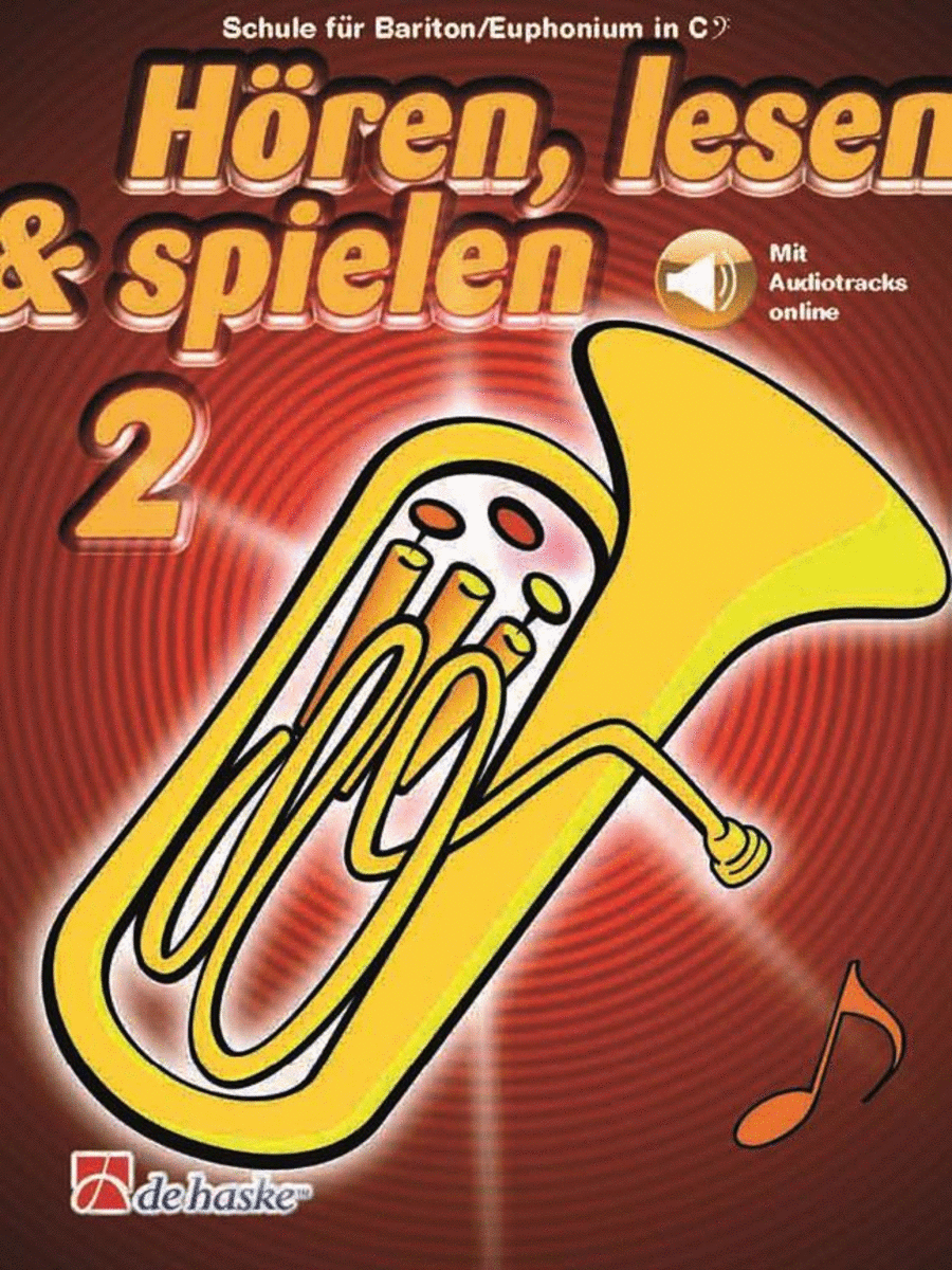 Hören, lesen and spielen 2 Bariton/Euphonium in C BC