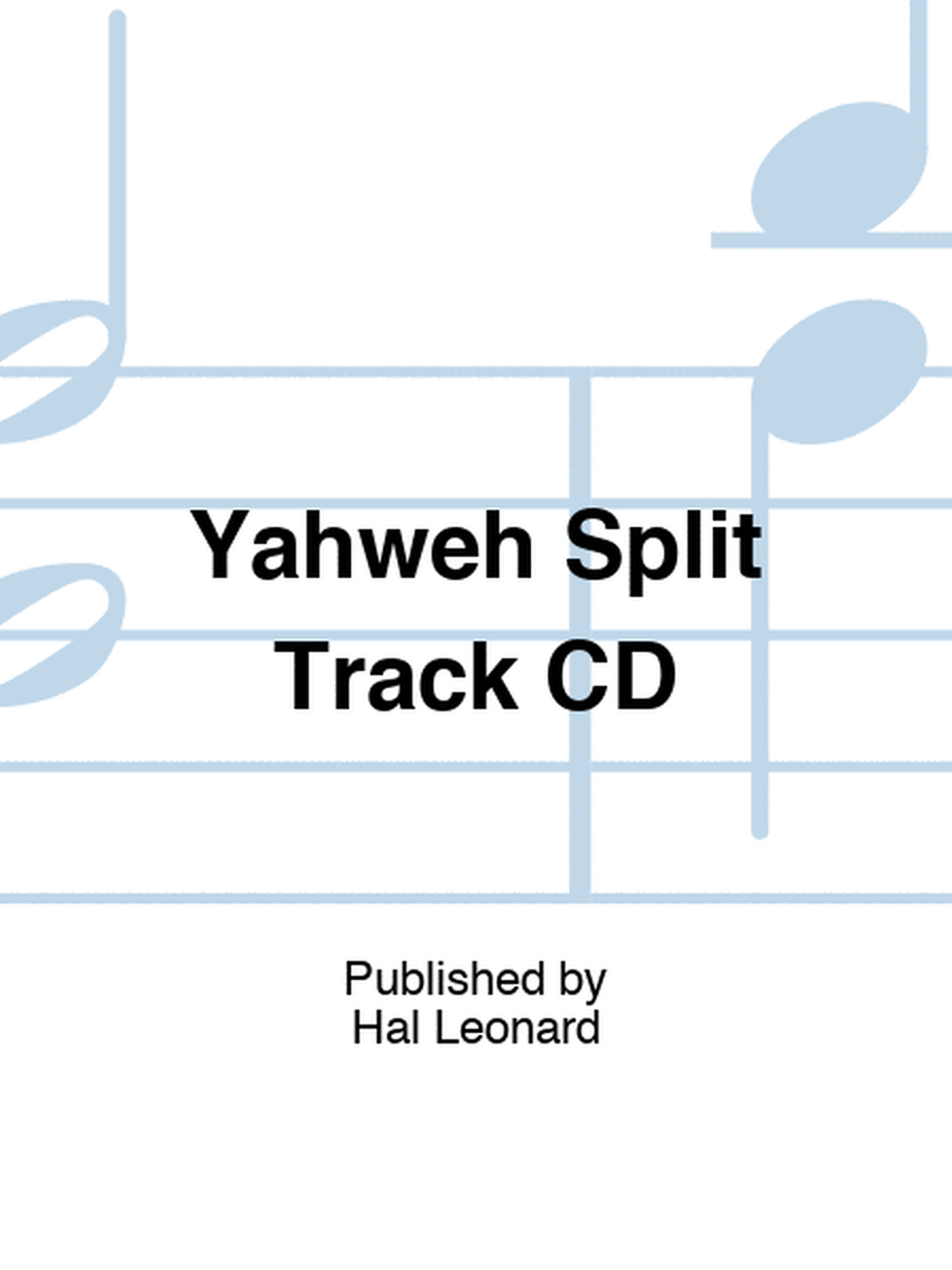 Yahweh Split Track CD