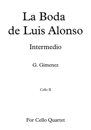 Book cover for La Boda de Luis Alonso - G. Gimenez - For Cello Quartet (Cello II)