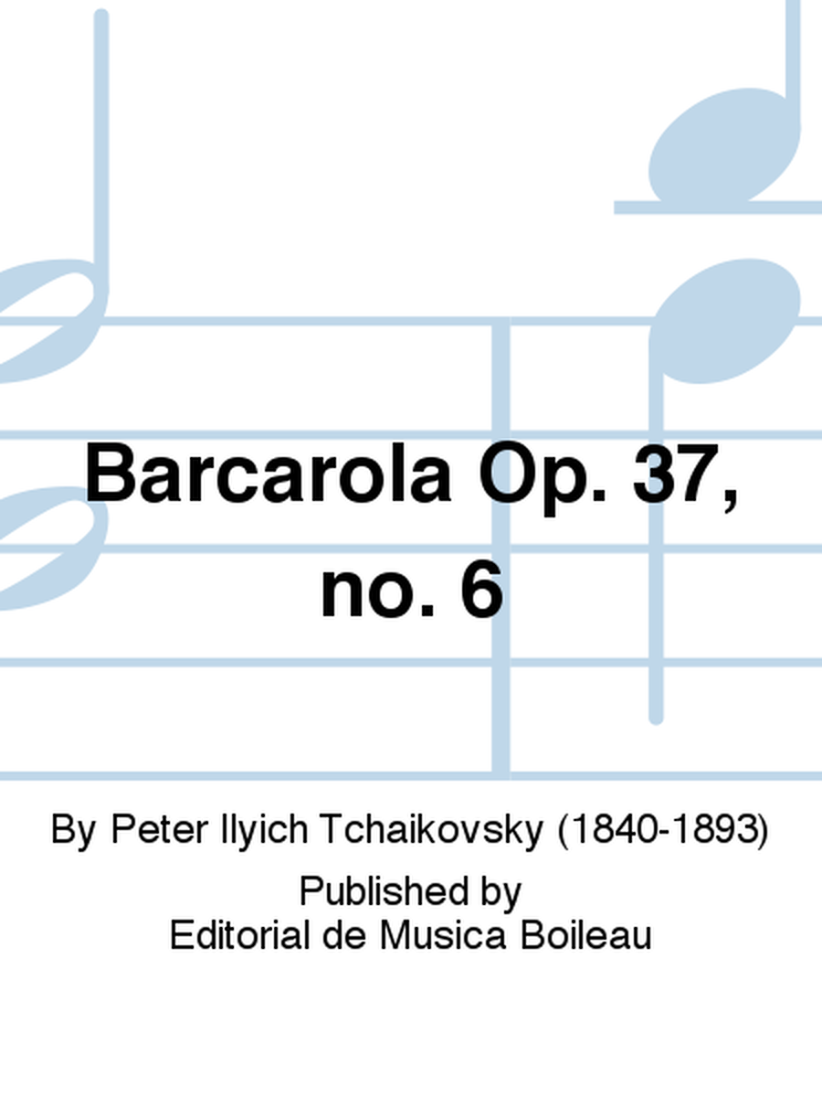 Barcarola Op. 37, no. 6