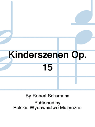 Book cover for Kinderszenen Op. 15