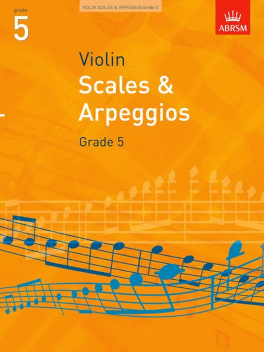 Violin Scales and Arpeggios Grade 5