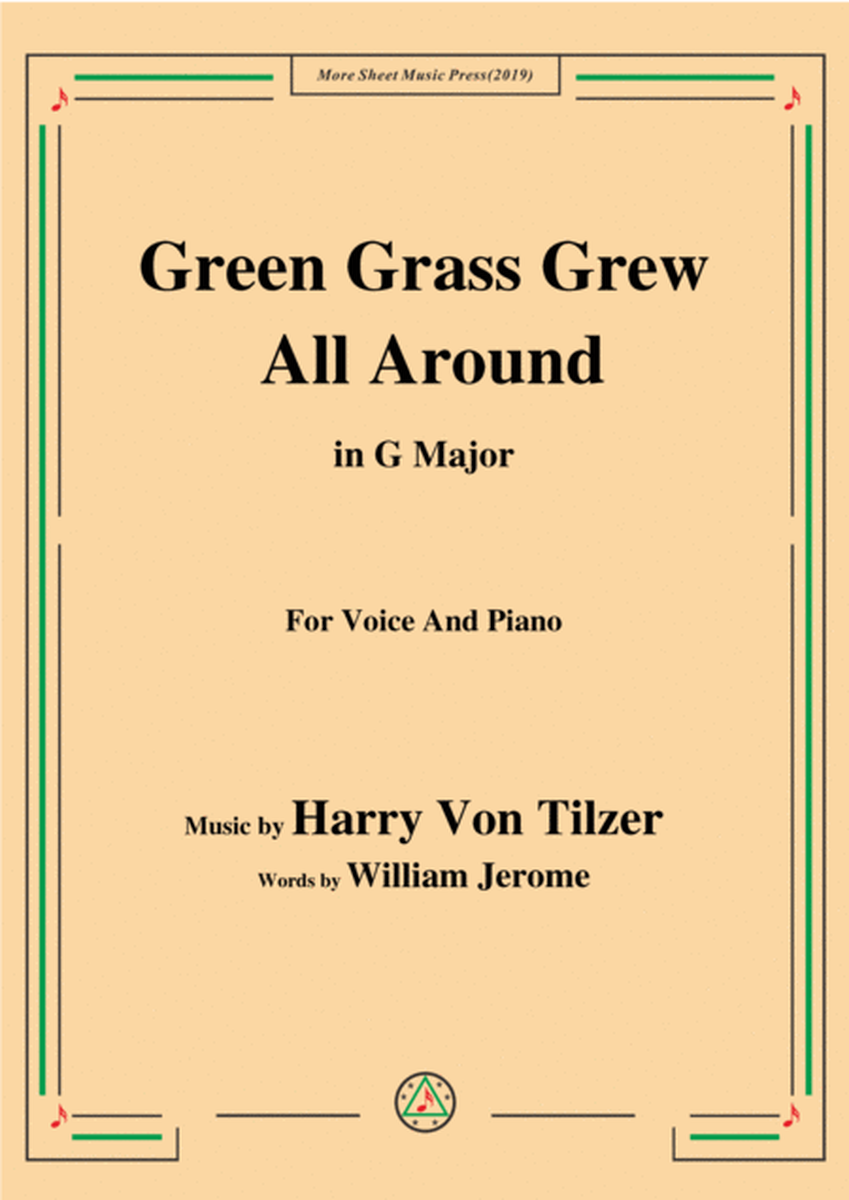 Harry Von Tilzer-Green Grass Grew All Around,in G Major,for Voice&Piano image number null