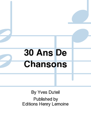 Book cover for 30 Ans De Chansons