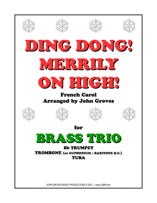 Book cover for Ding Dong! Merrily on High! - Trumpet, Trombone, Tuba (Brass Trio)