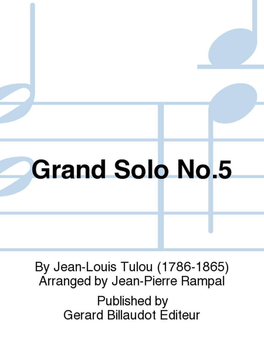 Grand Solo No. 5