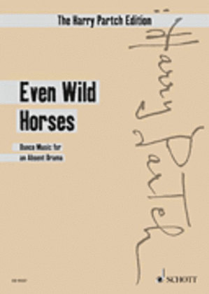 Book cover for Partch H Even Wild Horses
