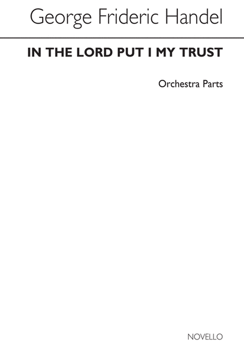 In The Lord Put I My Trust HWV 248