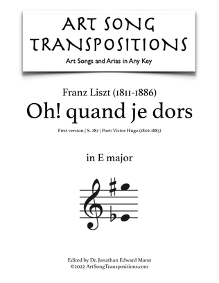 Book cover for LISZT: Oh! quand je dors, S. 282 (first version, transposed to E major)