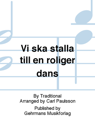 Book cover for Vi ska stalla till en roliger dans