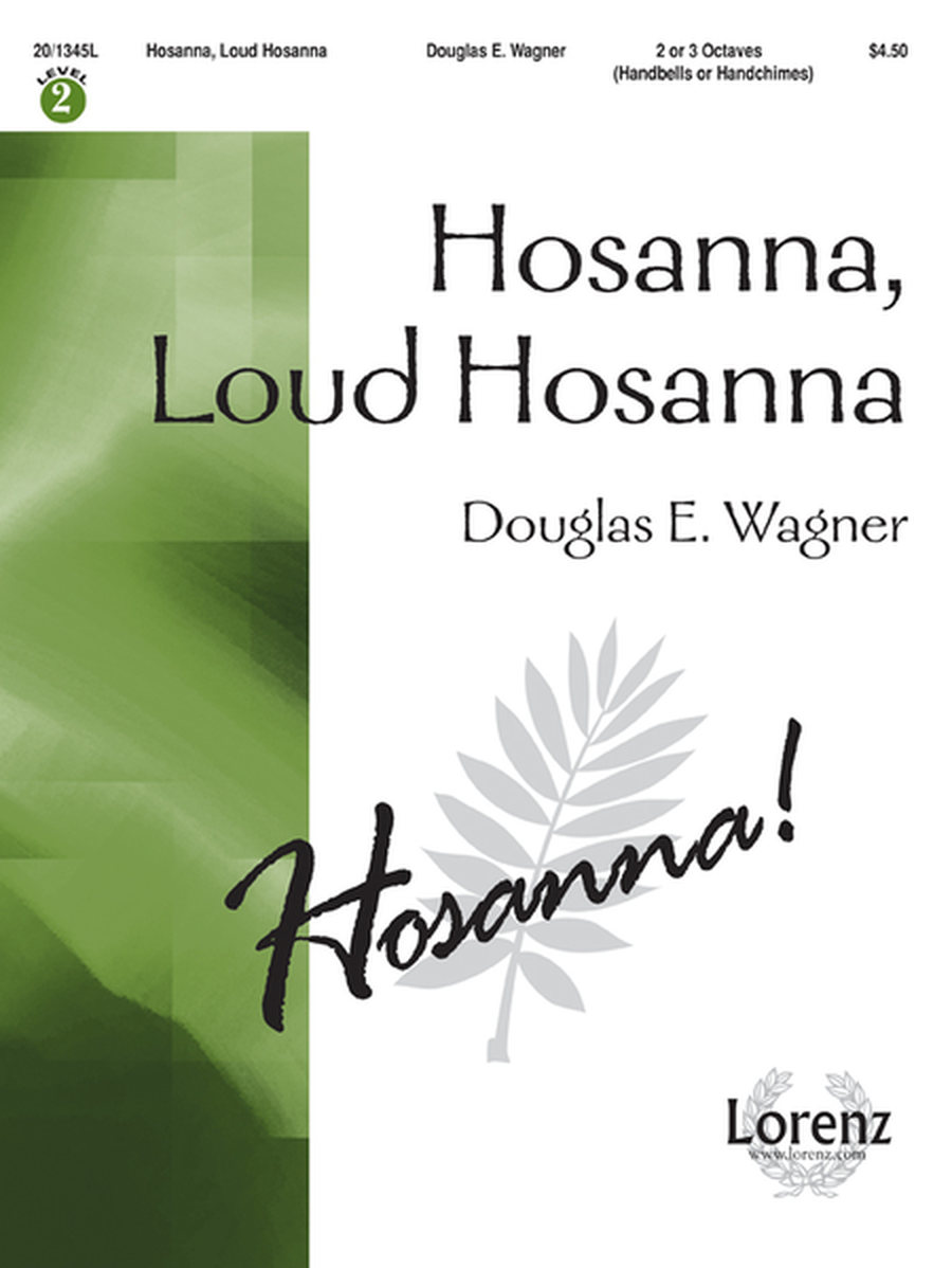 Hosanna, Loud Hosanna image number null