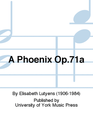 Book cover for A Phoenix Op.71a