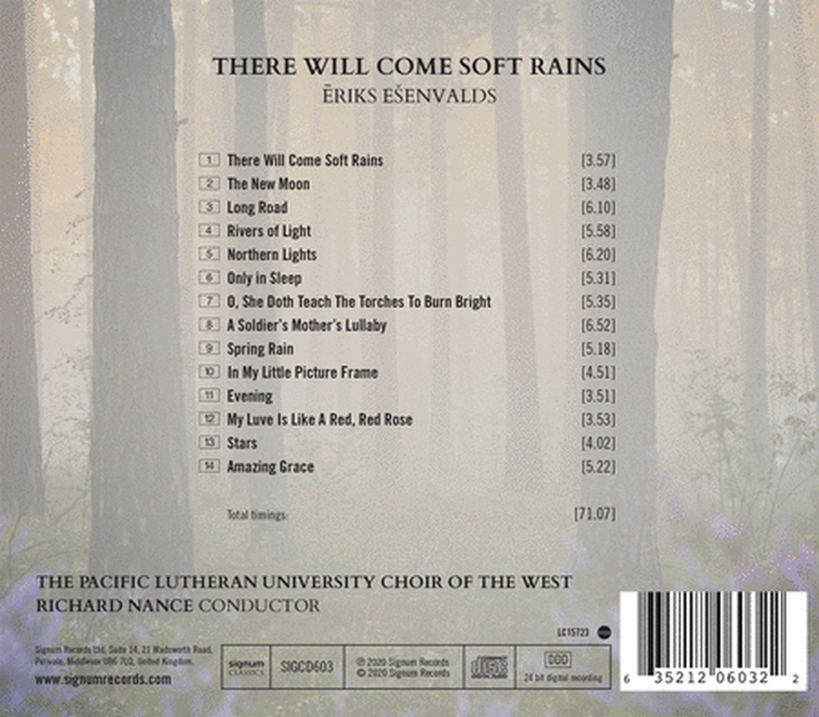 Pacific Lutheran University Choir of the West: There Will Come Soft Rains - Choral Music by Eriks Esenvalds