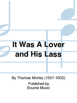 Book cover for It Was A Lover and His Lass