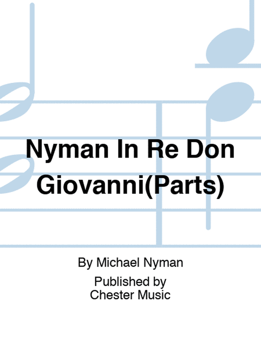 Nyman - In Re Don Giovanni String Quintet Parts