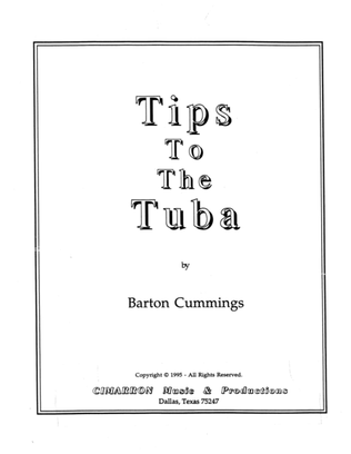 Tips To The Tuba