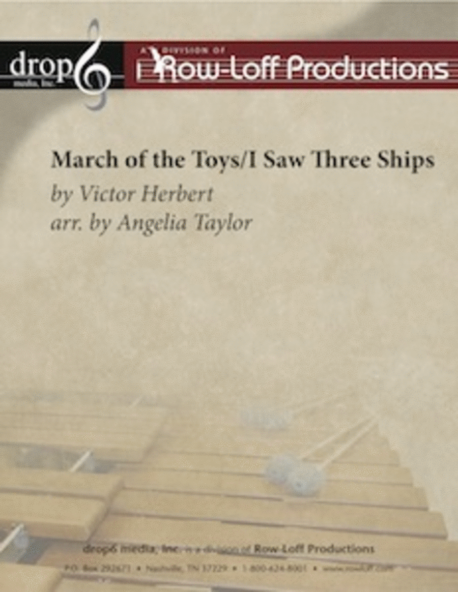 March of the Toys / Three Ships