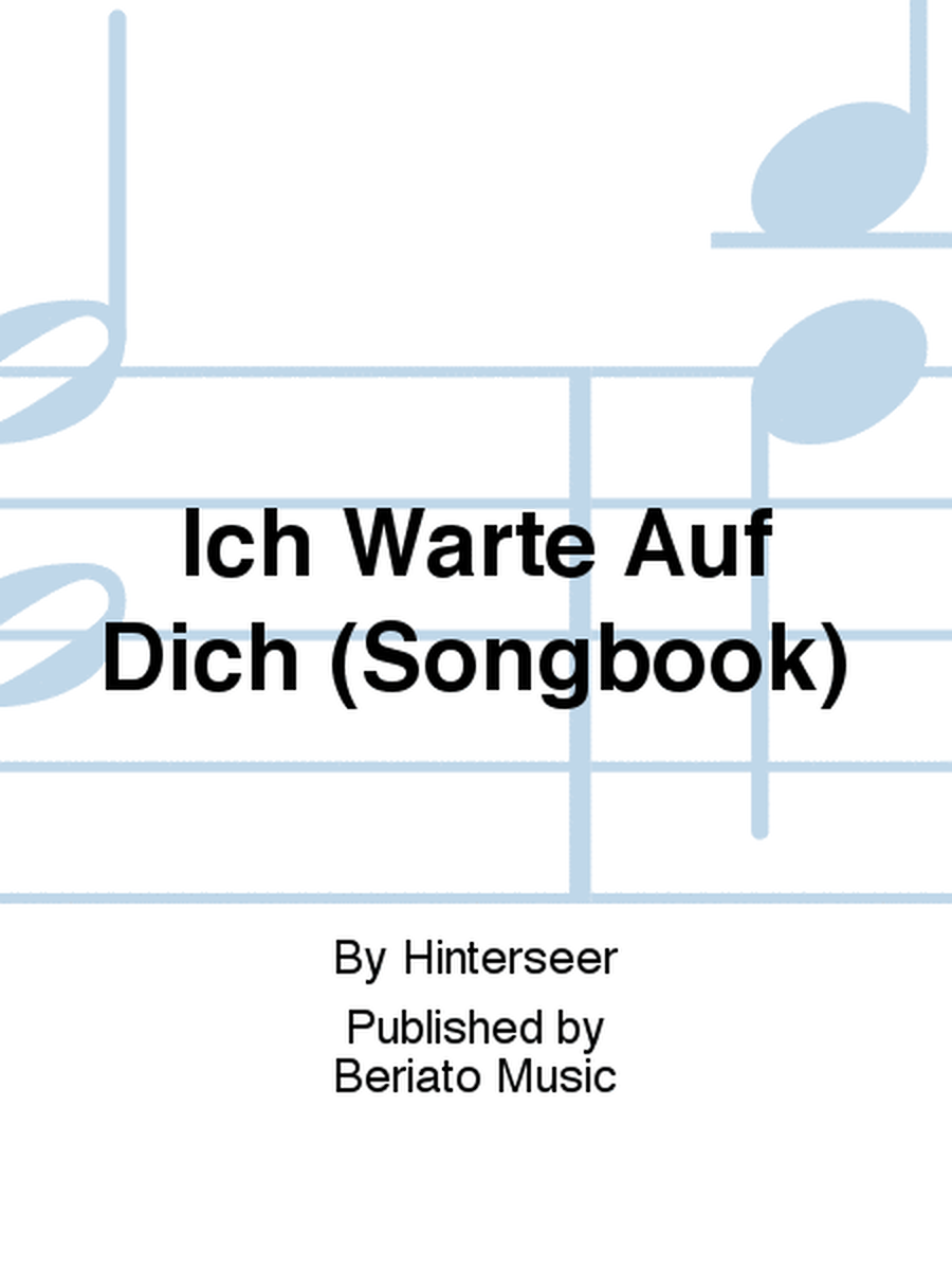 Ich Warte Auf Dich (Songbook)