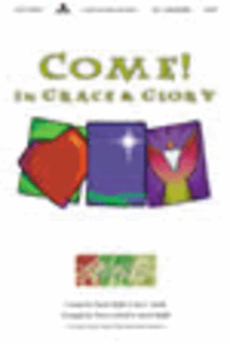 Come In Grace And Glory Bulletins