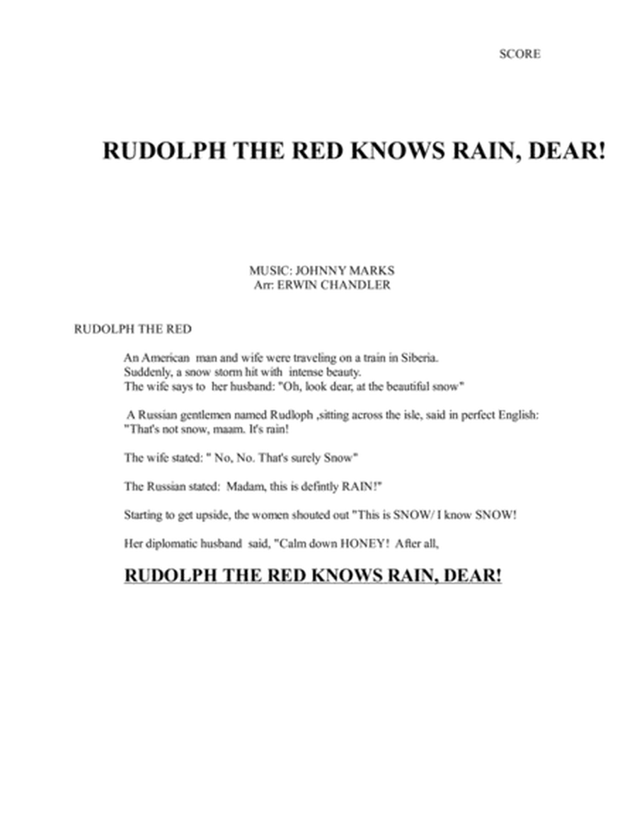 "RUDOLPH THE RED"  KNOWS RAIN, DEAR image number null