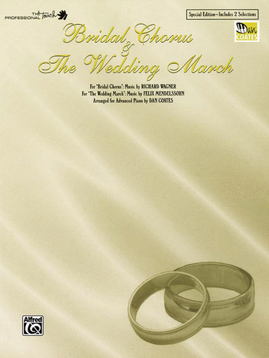 Bridal Chorus & The Wedding March