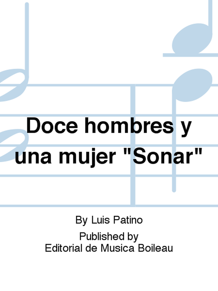 Doce hombres y una mujer "Sonar"