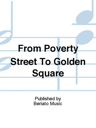 Book cover for From Poverty Street To Golden Square