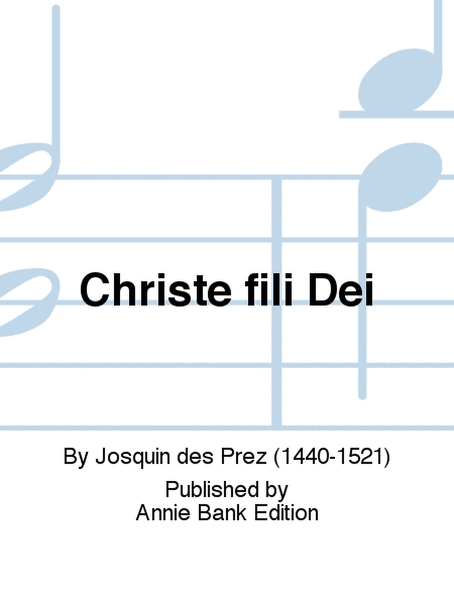 Christe fili Dei