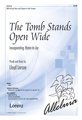 Book cover for The Tomb Stands Open Wide