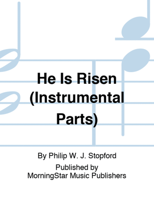 Book cover for He Is Risen (Instrumental Parts)