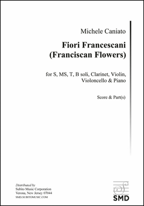 Fiori Francescani (Franciscan Flowers)