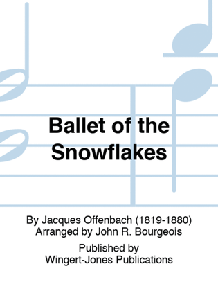 Book cover for Ballet of the Snowflakes