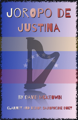 Joropo de Justina, for Clarinet and Tenor Saxophone Duet