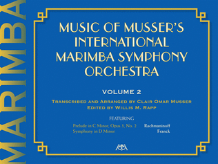 Music of Musser's International Marimba Symphony Orchestra