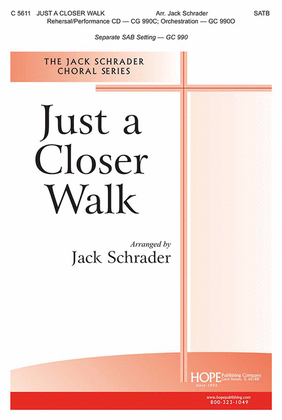 Book cover for Just a Closer Walk