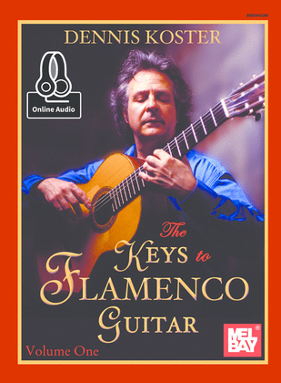 Book cover for The Keys to Flamenco Guitar Volume 1