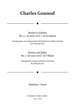 Book cover for Roméo et Juliette / Romeo and Juliet No. 3 "Je veux vivre" in F Major - Score Only
