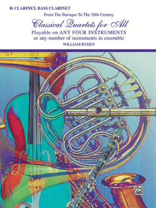 Book cover for Classical Quartets for All (From the Baroque to the 20th Century)