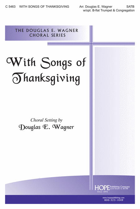 With Songs of Thanksgiving