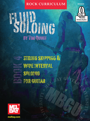 Book cover for MBGU Rock Curriculum: Fluid Soloing, Book 4