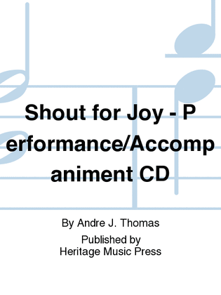 Book cover for Shout for Joy - Performance/Accompaniment CD