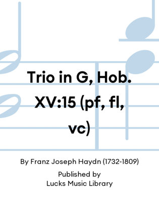 Book cover for Trio in G, Hob. XV:15 (pf, fl, vc)