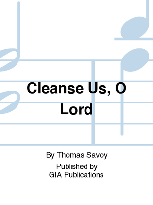 Book cover for Cleanse Us, O Lord