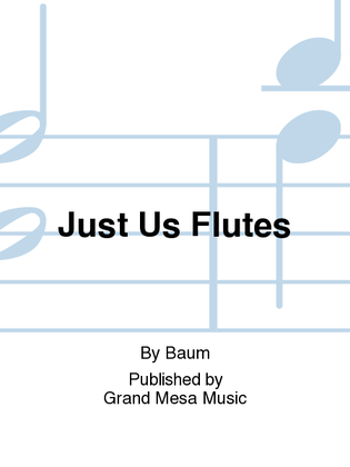Book cover for Just Us Flutes