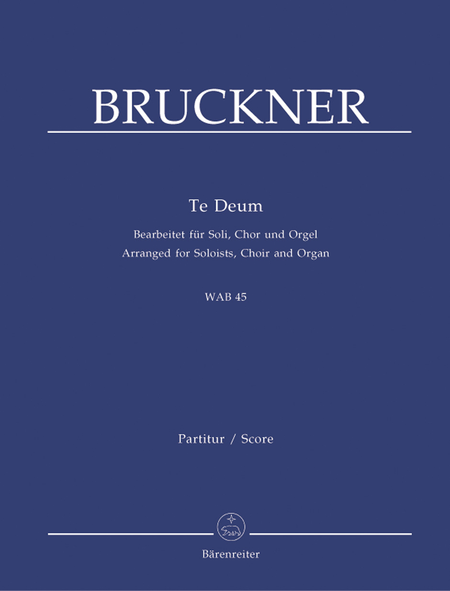 Anton Bruckner: Te Deum