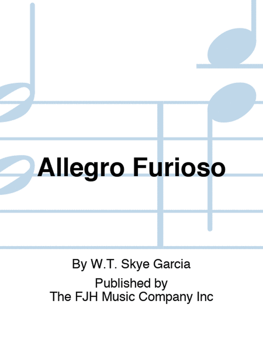 Allegro Furioso